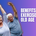 Benefits of Exercise in Old Age - Featured Image