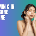 Vitamin C in Skincare Routine - Featured Image